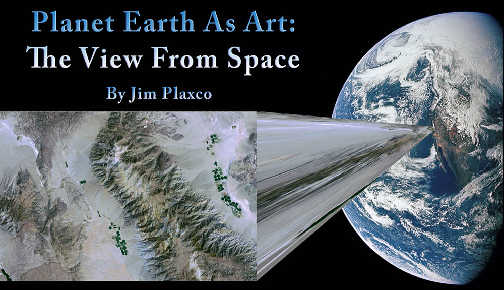 Planet Earth As Art: The View From Space Program