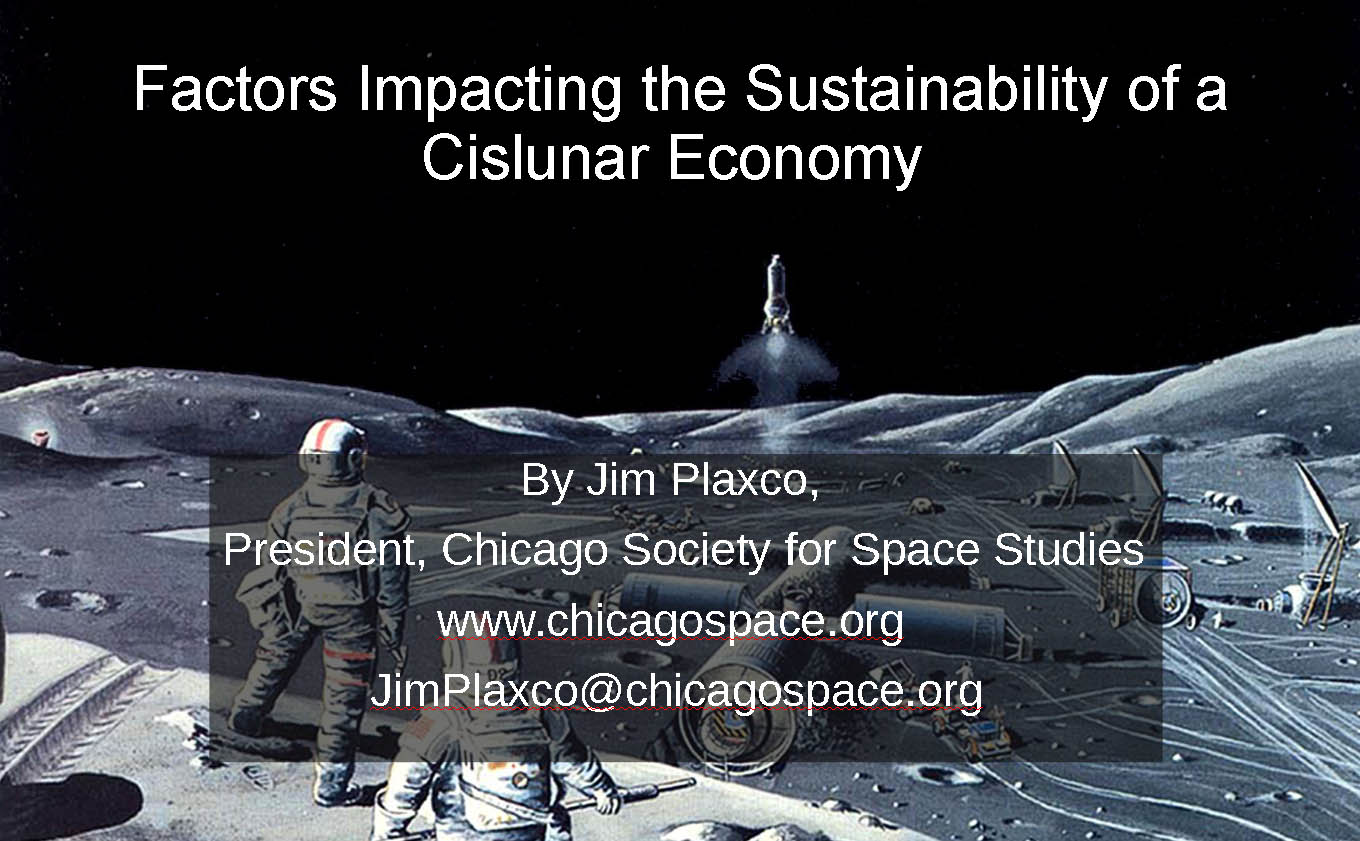 Factors Impacting the Sustainability of a Cislunar Economy