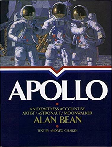 Apollo An Eyewitness Account by Astronaut Alan Bean Space Art Book