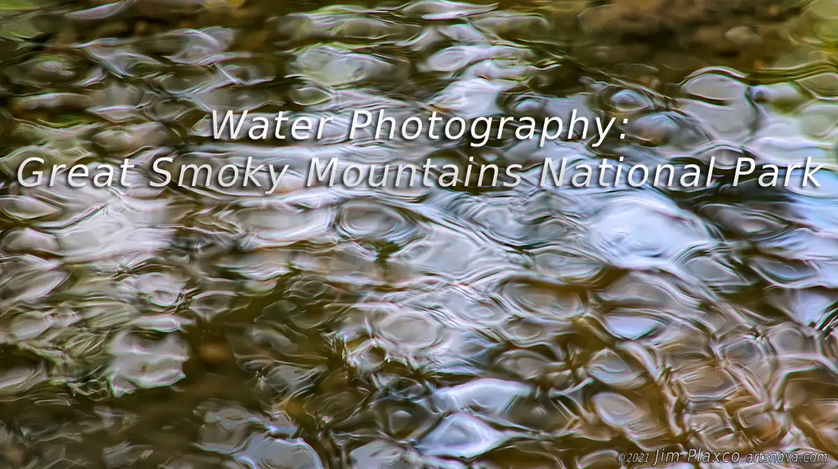 Water Photography of the Great Smoky Mountains National Park Book